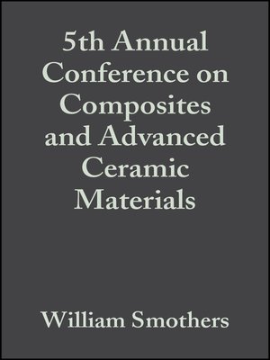 cover image of 5th Annual Conference on Composites and Advanced Ceramic Materials